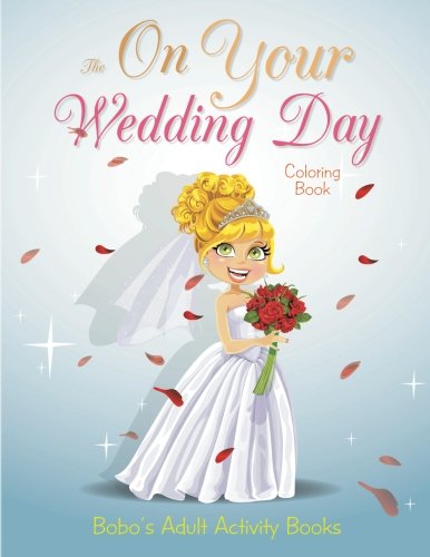 The On Your Wedding Day Coloring