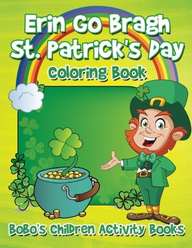 Erin Go Bragh St. Patrick’s Day Coloring Book