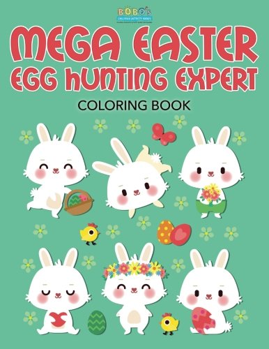 Mega Easter Egg Hunting Expert Coloring Book