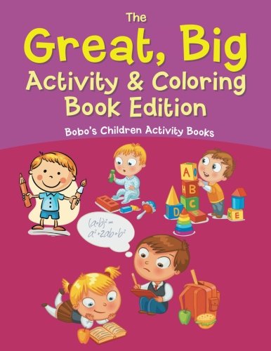 The Great, Big Activity & Coloring Book Edition