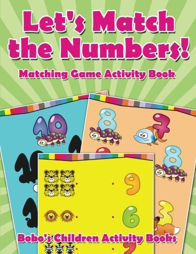 Let’s Match the Numbers! Matching Game Activity Book