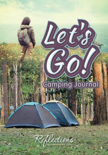 Let’s Go! – Camping Journal