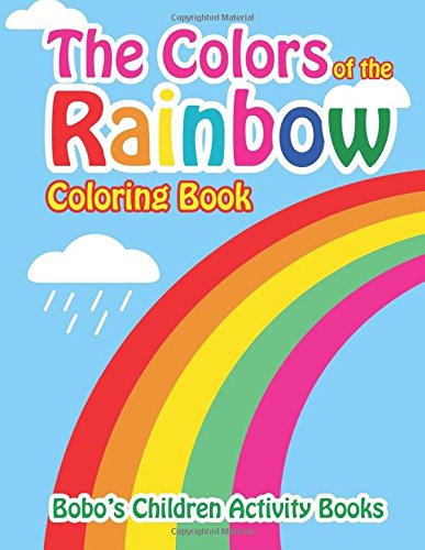 The Colors of the Rainbow Coloring Book