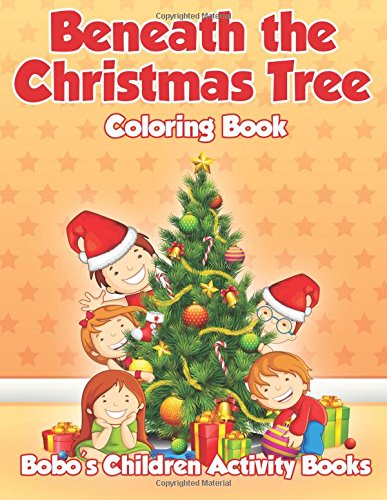 Beneath the Christmas Tree Coloring Book