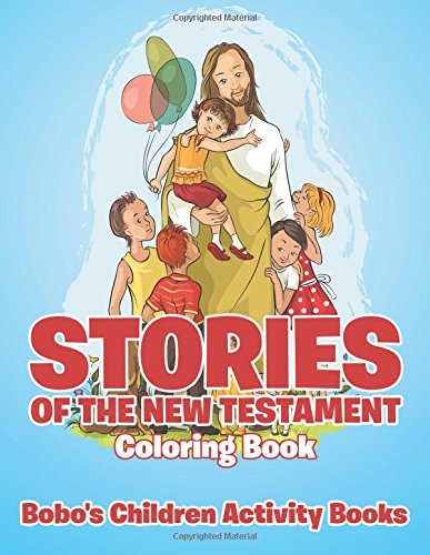 Stories of the New Testament Coloring Book