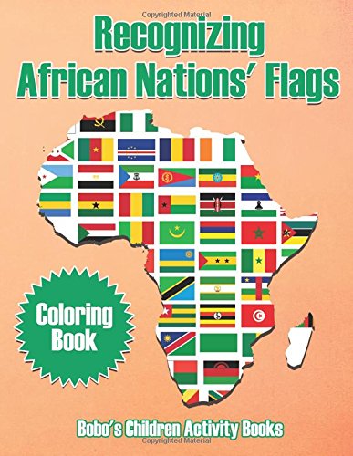 Recognizing African Nations’ Flags Coloring Book