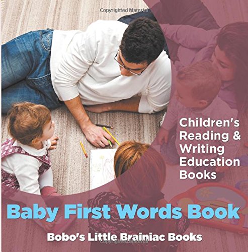 Baby First Words Book : Children’s Reading & Writing Education Books