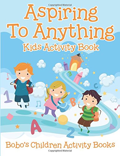 Aspiring To Anything Kids Activity Book