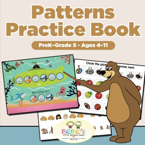 Patterns Practice Book | PreK-Grade 5 – Ages 4-11