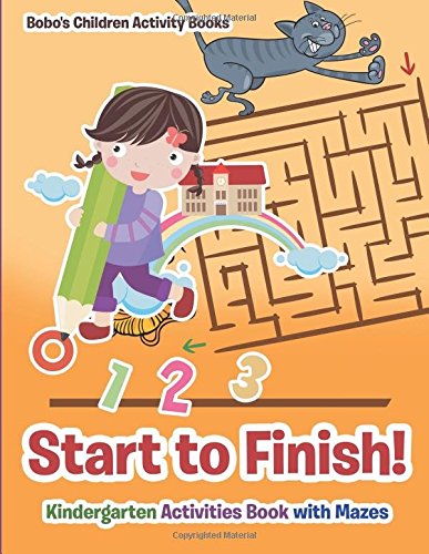 Start to Finish! Kindergarten Activities Book with Mazes