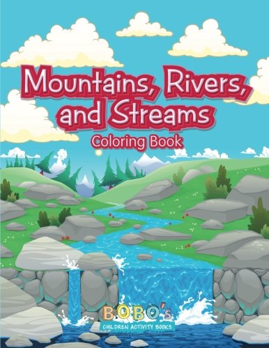 Mountains, Rivers, and Streams Coloring Book