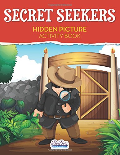 Secret Seekers: Hidden Picture Activity Book