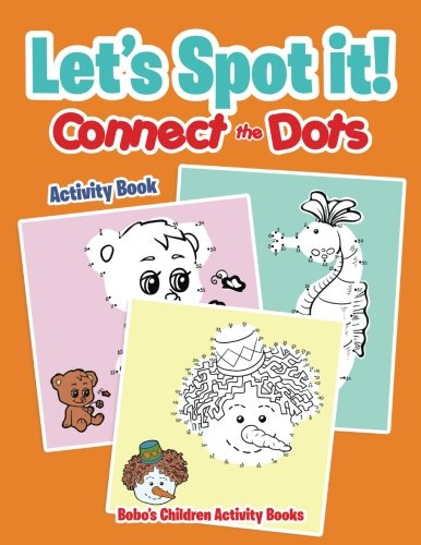 Let’s Spot it! Connect the Dots Activity Book