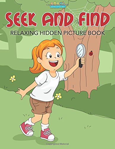 Seek and Find Relaxing Hidden Picture Book