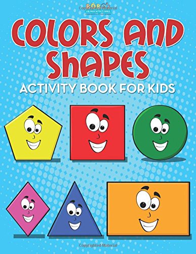 Colors and Shapes Activity Book for Kids