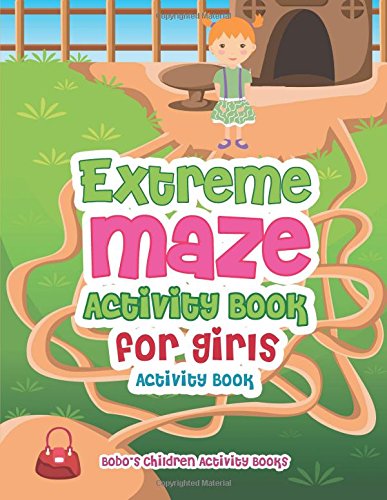 Extreme Maze Activity Book for Girls Activity Book