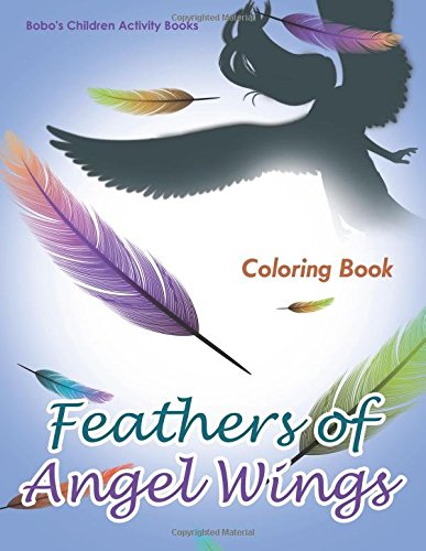 Feathers Of Angel Wings Coloring Book