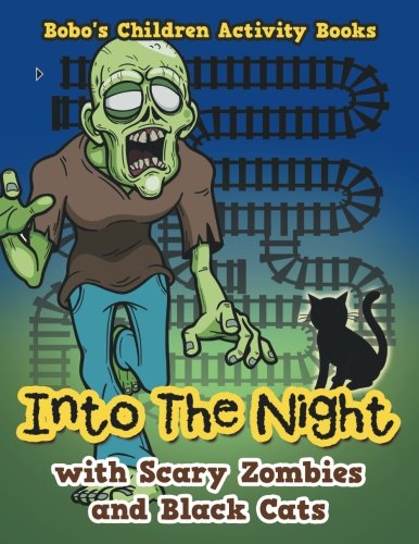 Into The Night with Scary Zombies and Black Cats