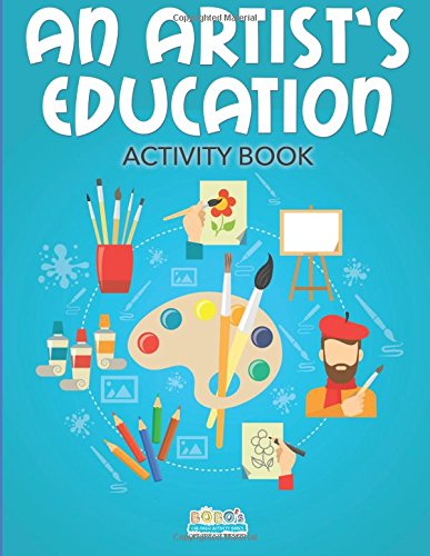 An Artist’s Education: Activity Book Book