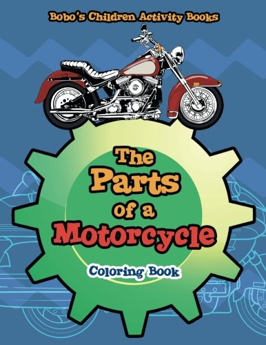 The Parts of a Motorcycle Coloring Book