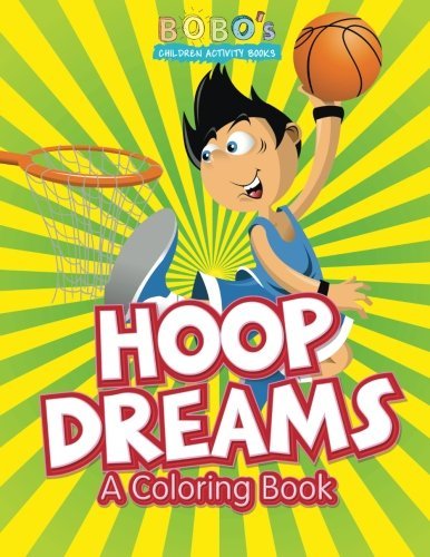 Hoop Dreams: A Coloring Book