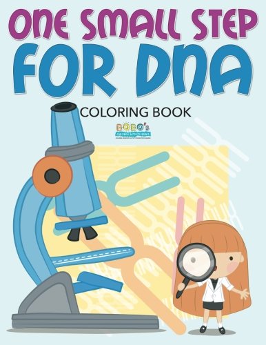 One Small Step For DNA Coloring Book