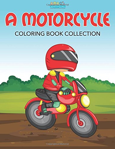 A Motorcycle Coloring Book Collection