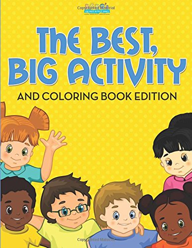 The Best, Big Activity and Coloring Book Edition