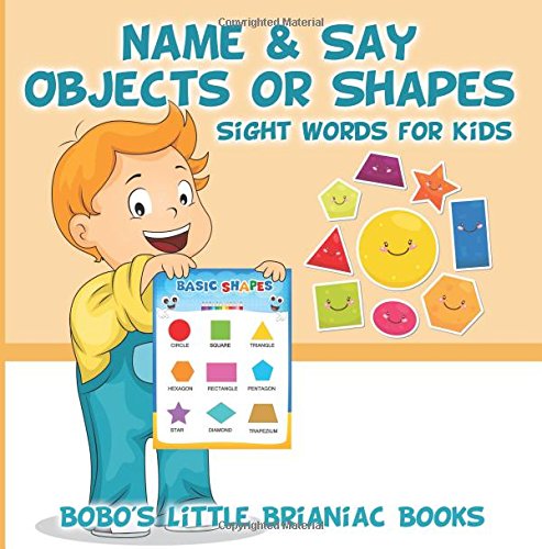 Name & Say Objects or Shapes – Sight Words for Kids