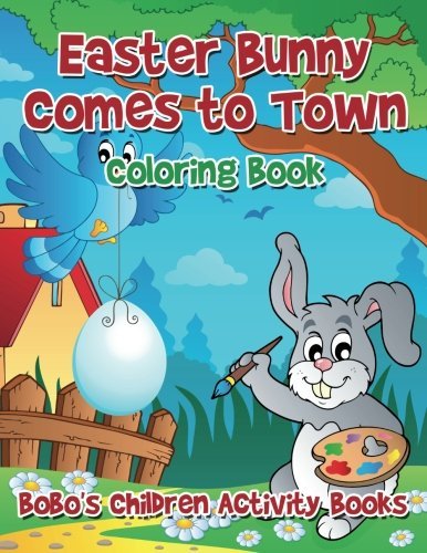 Easter Bunny Comes to Town Coloring Book