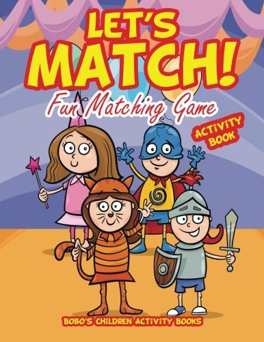 Let’s Match! Fun Matching Game Activity Book