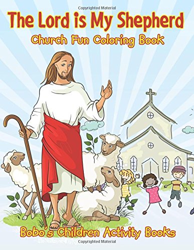 The Lord is My Shepherd Church Fun Coloring Book