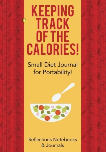 Keeping Track of the Calories! Small Diet Journal for Portability!