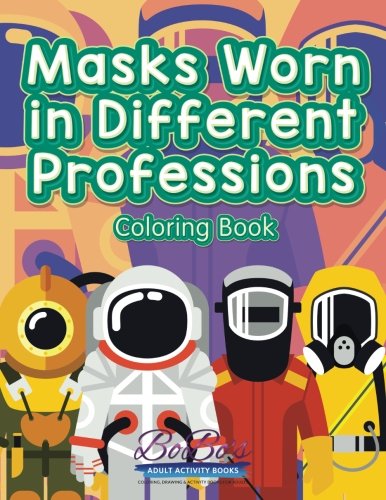 Masks Worn in Different Professions Coloring Book