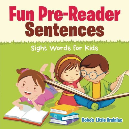 Fun Pre-Reader Sentences – Sight Words for Kids