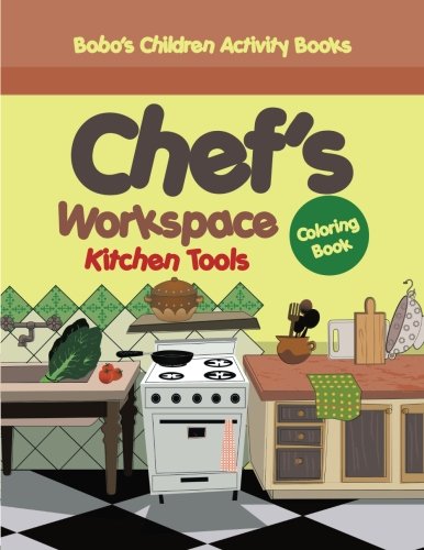 Chef’s Workspace Kitchen Tools Coloring Book