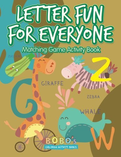 Letter Fun for Everyone Matching Game Activity Book