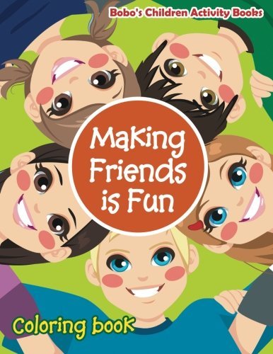 Making Friends is Fun Coloring Book