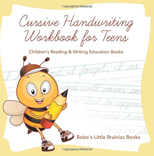 Cursive Handwriting Workbook for Teens : Children’s Reading & Writing Education Books