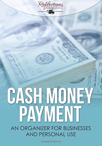 Cash Money Payment: An Organizer for Businesses and Personal Use