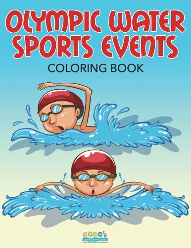 Olympic Water Sports Events Coloring Book