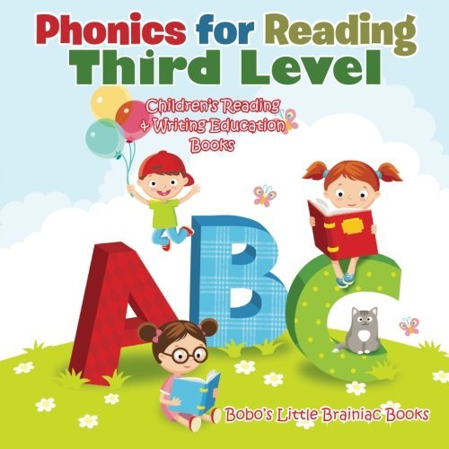 Phonics for Reading Third Level : Children’s Reading & Writing Education Books