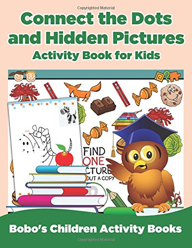 Connect the Dots and Hidden Pictures Activity Book for Kids