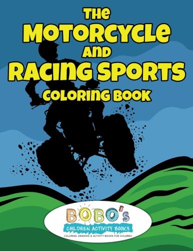 The Motorcycle and Racing Sports Coloring Book