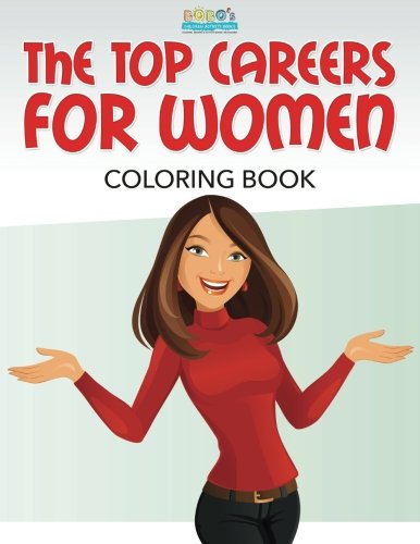 The Top Careers for Women Coloring Book