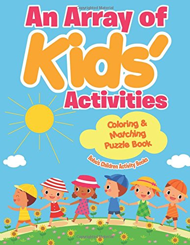 An Array of Kids’ Activities Coloring & Matching Puzzle Book