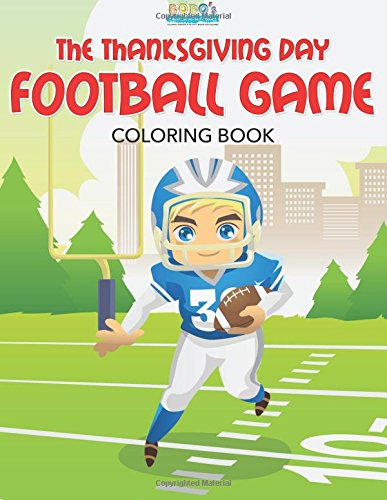 The Thanksgiving Day Football Game Coloring Book