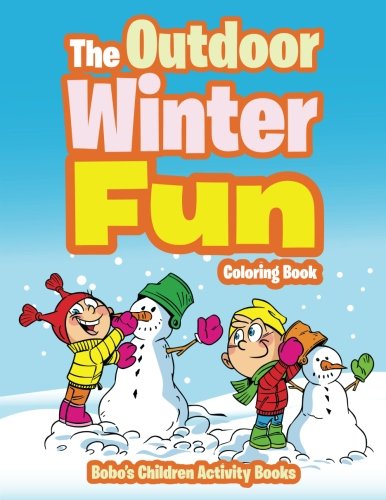 The Outdoor Winter Fun Coloring Book