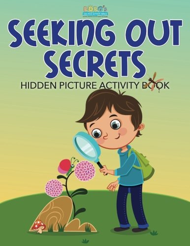 Seeking Out Secrets: Hidden Picture Activity Book