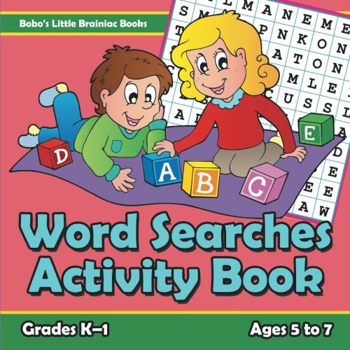 Word Searches Activity Book | Grades K-1 – Ages 5 to 7